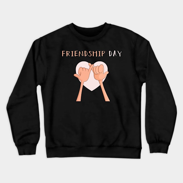 happy friendship day Crewneck Sweatshirt by BeDesignerWorld